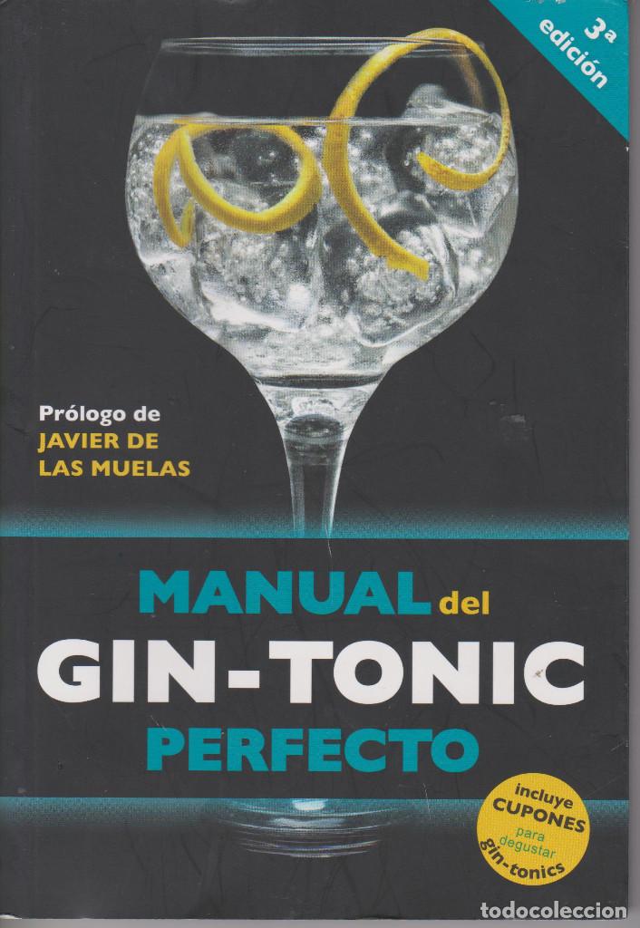 Libros de segunda mano: MANUAL DEL GIN-TONIC PERFECTO - Foto 1