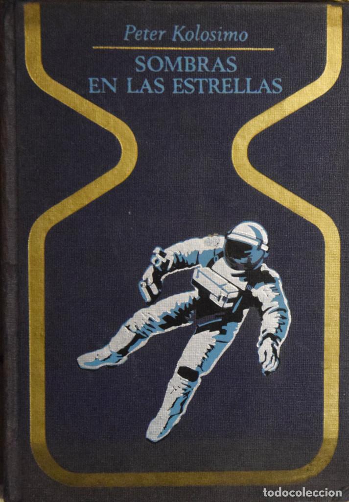 Libros de segunda mano: SOMBRAS EN LAS ESTRELLAS - Peter KOLOSIMO - Foto 1