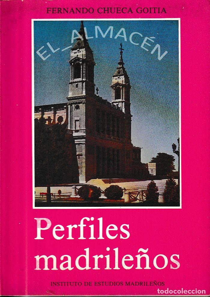 Libros de segunda mano: PERFILES MADRILE&Ntilde;OS (CHUECA GOITIA 1985) SIN USAR - Foto 1