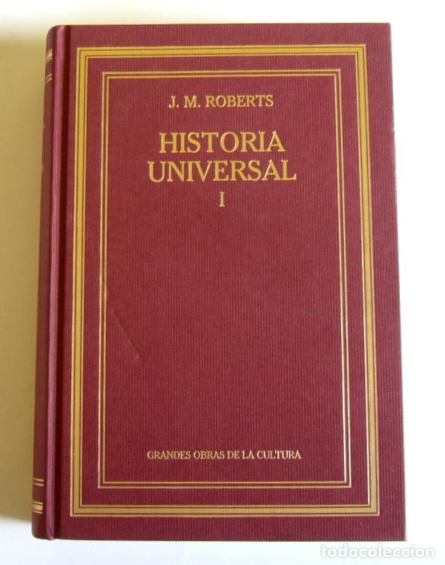 Libros de segunda mano: HISTORIA UNIVERSAL - TOMO I - J. M. ROBERTS - Foto 1