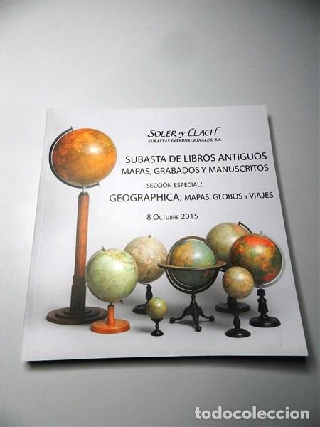 Second hand books: SUBASTA ESPECIAL GEOGRAPHICA : mapas, atlas, libros de geograf&iacute;a y viajes ; y Subasta regular de lib