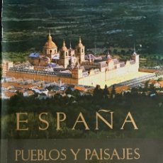Libros de segunda mano: ESPAÑA PUEBLOS Y PAISAJES. JOSÉ ORTIZ ECHAGUE