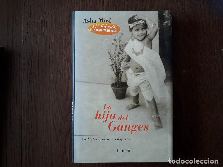 Libros de segunda mano: libro usado, La hija del Ganges, Asha Mir&oacute;. Lumen. - Foto 1