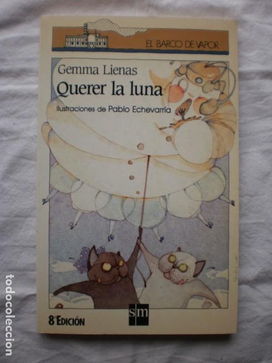 Libros de segunda mano: QUERER LA LUNA - Foto 1