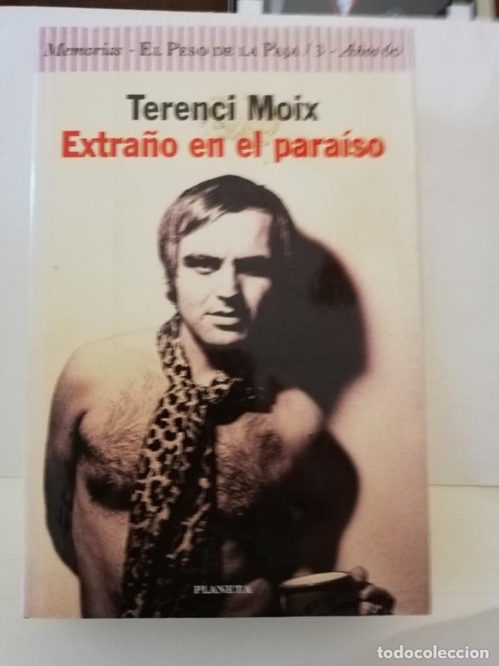 Libros de segunda mano: EXTRA&Ntilde;O EN EL PARAISO       TERENCI MOIX - Foto 1
