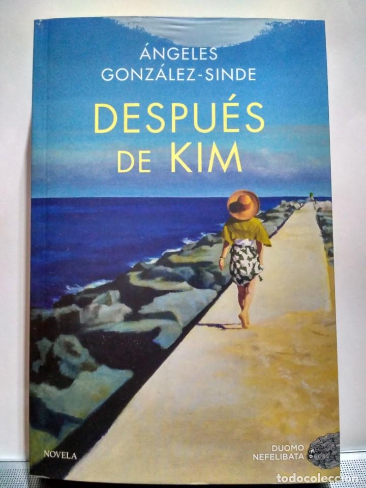 Libros de segunda mano: Despu&eacute;s de Kim, &Aacute;ngeles Gonz&aacute;lez-Sinde. Duomo - Foto 1