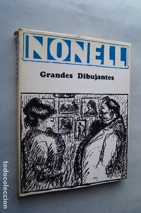Libros de segunda mano: GRANDES DIBUJANTES. NONELL. - Foto 1