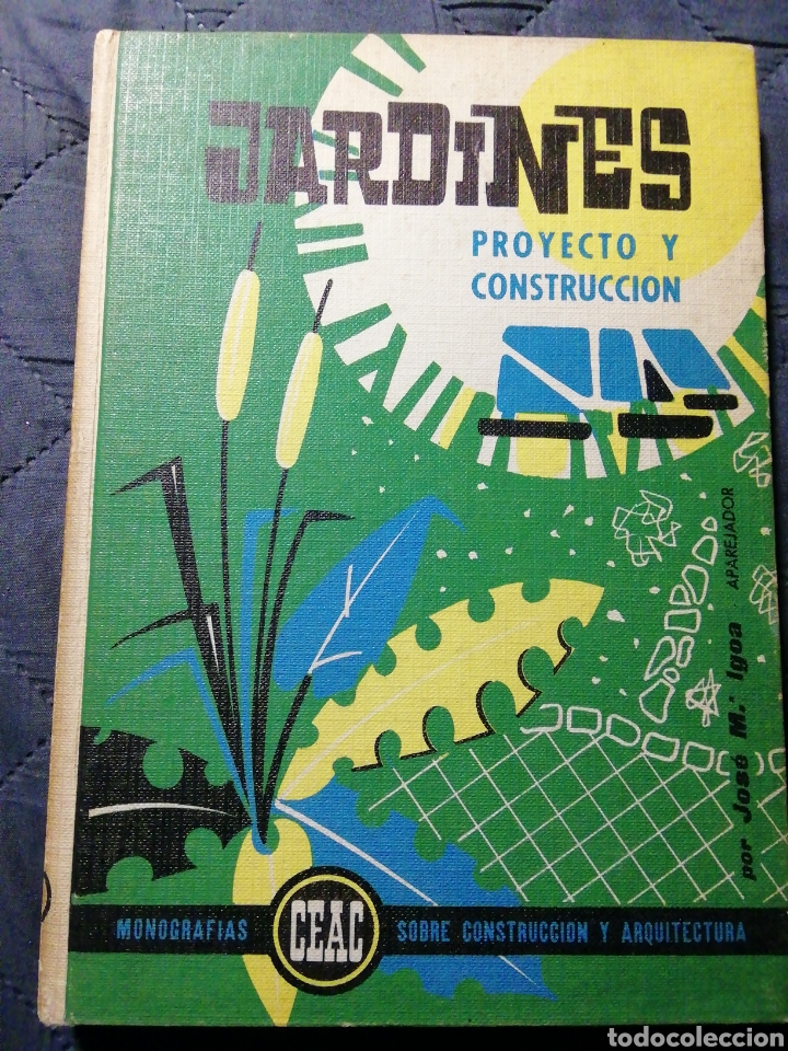 Libros de segunda mano: JARDINES PROYECTO Y CONSTRUCCI&Oacute;N JOS&Eacute; MARIA IGOA - Foto 1