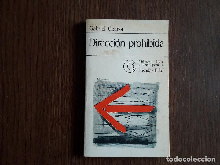 Libros de segunda mano: libro usado, direcci&oacute;n prohibida, Gabriel Celaya. Losada Edaf - Foto 1