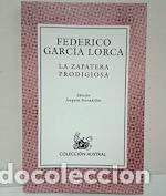Libros de segunda mano: GARC&Iacute;A LORCA, Federico. - La zapatera prodigiosa. - Foto 1