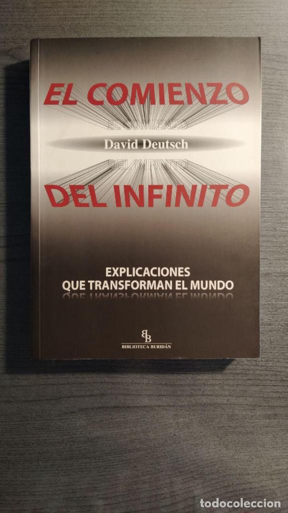 Libros de segunda mano: EL COMIENZO DEL INFINITO: EXPLICACIONES QUE TRANSFORMAN EL MUNDO .  DAVID DEUTSCH.  Editorial: INTER - Foto 1