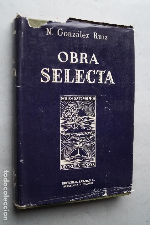 Libros de segunda mano: OBRA SELECTA. M. GONZ&Aacute;LEZ RUIZ. - Foto 1
