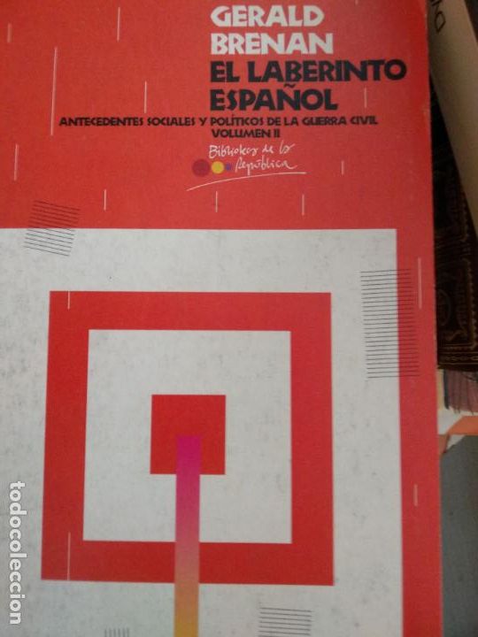 Libros de segunda mano: EL LABERINTO ESPA&Ntilde;OL. GERALD BRENAN. TOMO II. - Foto 1