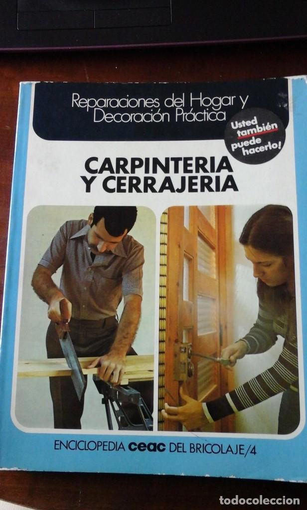 Libros de segunda mano: CARPINTER&Iacute;A Y CERRAJER&Iacute;A (Barcelona, 1977) - Foto 1