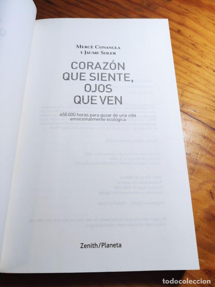 Libros de segunda mano: CORAZON QUE SIENTE, OJOS QUE VEN. CONANGLA Y SOLER. ZENITH. 2010 - Foto 3