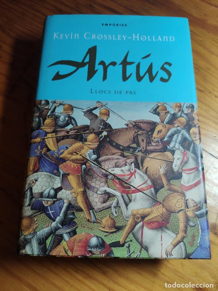Libros de segunda mano: ARTUS - LLOCS DE PAS - KEVIN CROSSLEY-HOLLAND - Foto 1