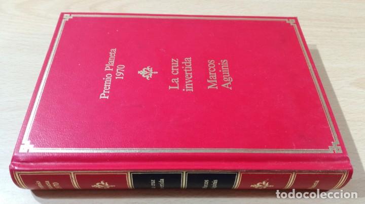 Gebrauchte B&uuml;cher: LA CRUZ INVERTIDA - MARCOS ARGUINIS	/	 PLANETA 	/	Q-103