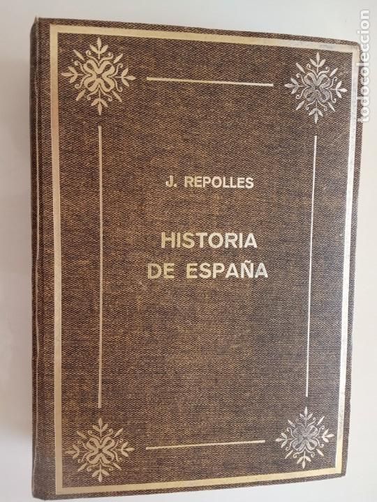 Libros de segunda mano: LIBRO HISTORIA DE ESPA&Ntilde;A PETRONIO TOMO I J. REPOLL&Eacute;S - Foto 1