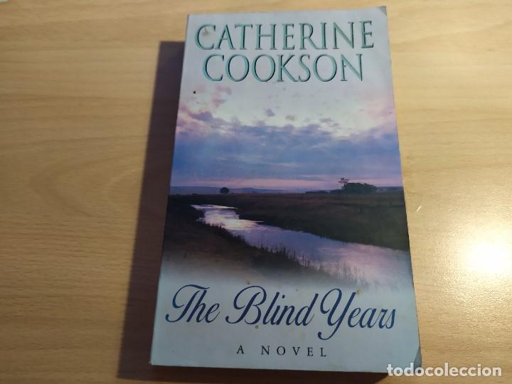 Libros de segunda mano: 000678LIB-cattherine cookson - the blind years (ingles) - Foto 1