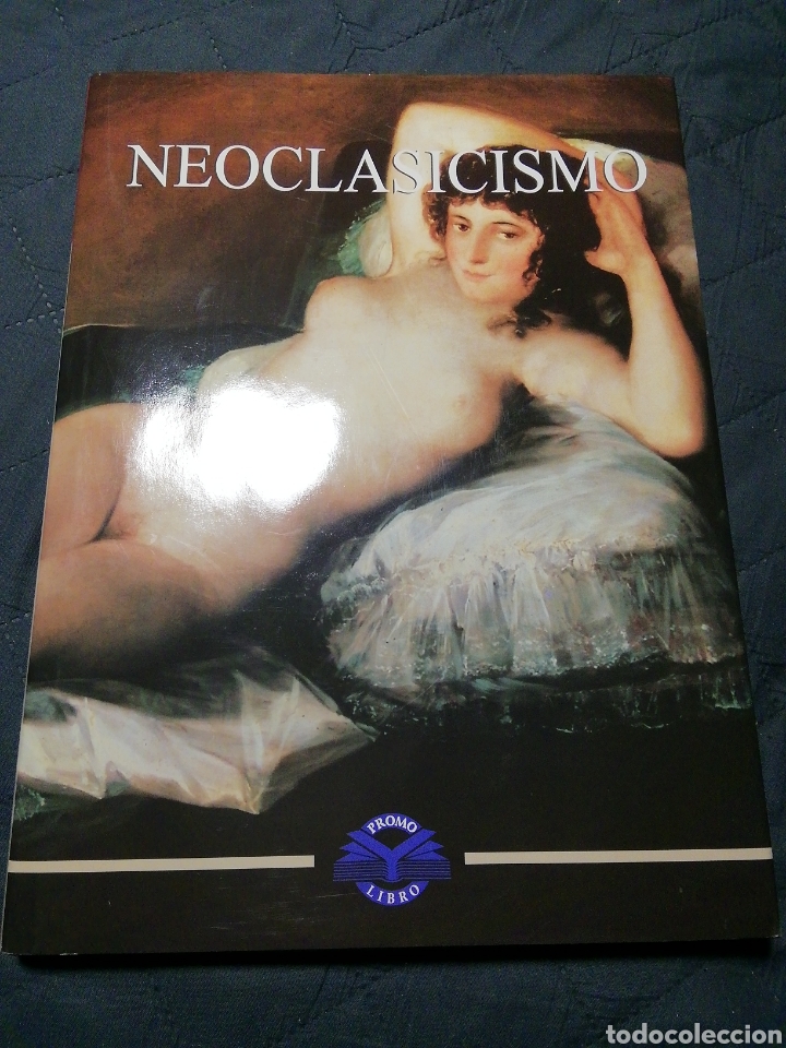 Libros de segunda mano: EL ARTE NEOCLASICISMO. JES&Uacute;S PEDRO LORENTE - Foto 1