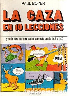 Libros de segunda mano: CAZA EN DIEZ LECCIONES, LA - Foto 1