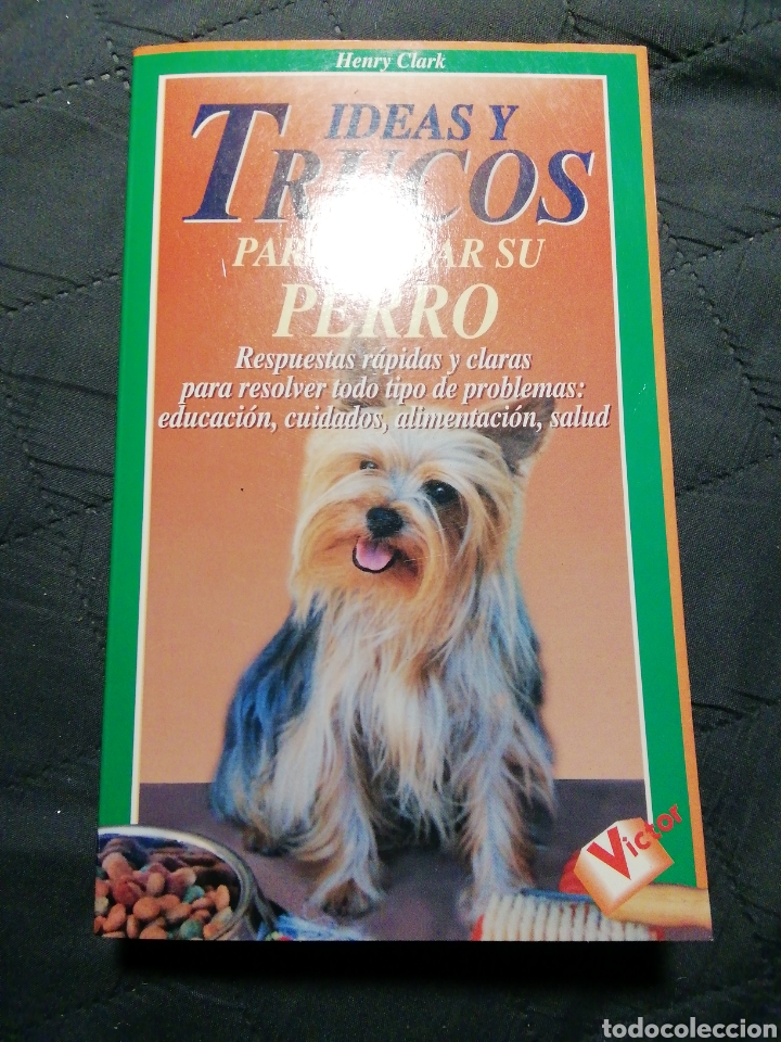 Libros de segunda mano: IDEAS Y TRUCOS PARA CUIDAR SU PERRO. HENRY CLARK - Foto 1