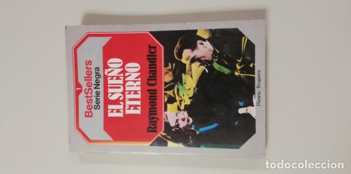 Libros de segunda mano: 0420- LIBRO EL SUE&Ntilde;O ETERNO RAYMOND CHANDLER - Foto 1