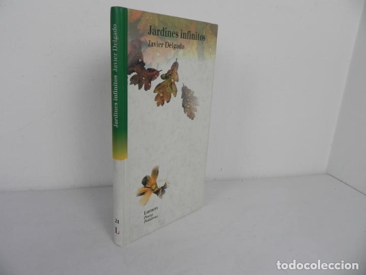 Libros de segunda mano: JARDINES INFINITOS (JAVIER DELGADO) LUMEN-2000 1&ordf; EDICI&Oacute;N - Foto 1