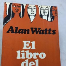 Libros de segunda mano: ALAN WATTS EL LIBRO DEL TABU EDITORIAL KAIRÓS BARCELONA 1972 1º EDICION. Lote 202254940