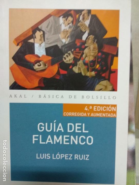 Libros de segunda mano: Gu&iacute;a del flamenco. - L&oacute;pez Ruiz, Luis. - Foto 1