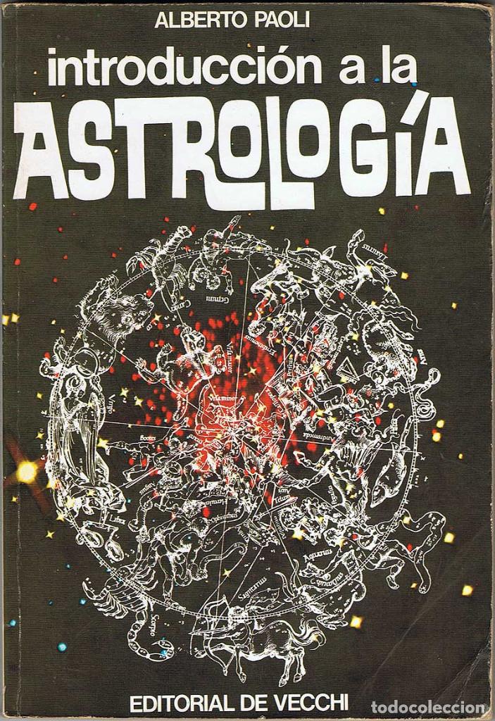 Libros de segunda mano: Introducci&oacute;n a la Astrolog&iacute;a - Alberto Paoli - Foto 1