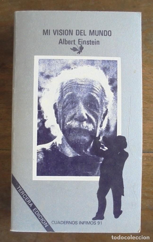 Libros de segunda mano: Mi visi&oacute;n del mundo Albert Einstein 1981 Cuadernos &Iacute;nfimos 91 Tusquets - Foto 1