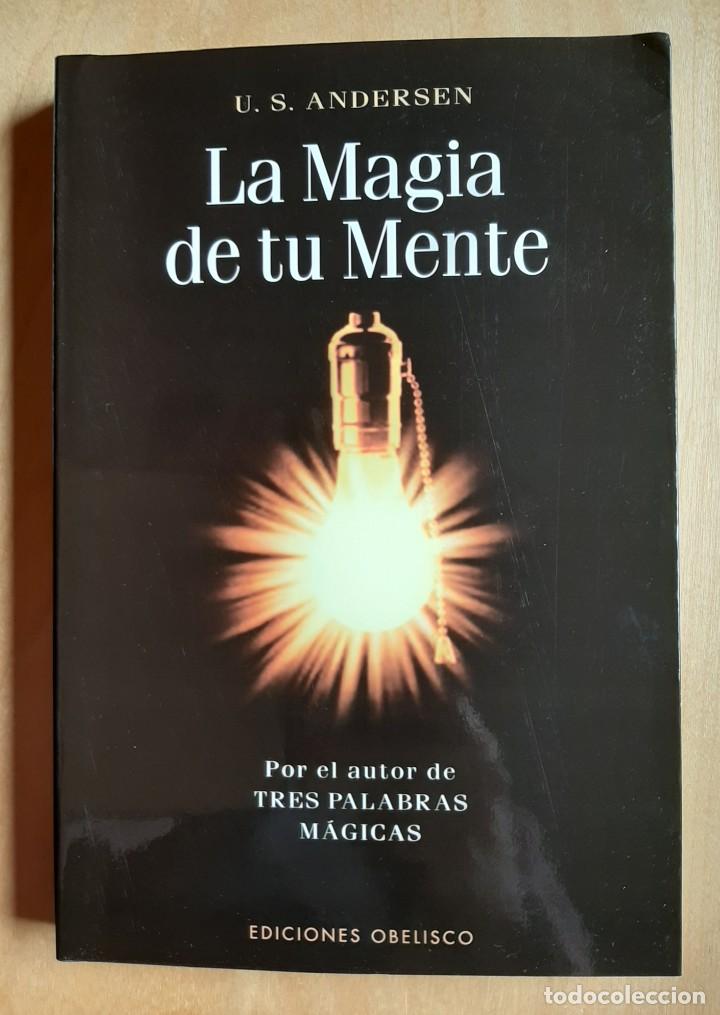 Libros de segunda mano: La Magia de la Mente - U. S. Andersen - Foto 1