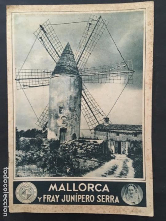 Libros de segunda mano: MALLORCA Y FRAY JUNIPERO SERRA, A MULET Y J MUNTANER, 1948, ESPA&Ntilde;OL INGLES