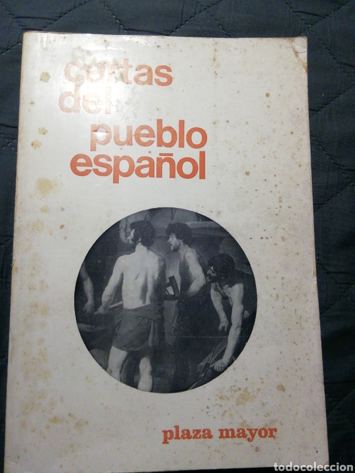 Libros de segunda mano: CARTAS DEL PUEBLO ESPA&Ntilde;OL. GIL ROBLES. 1967 - Foto 1