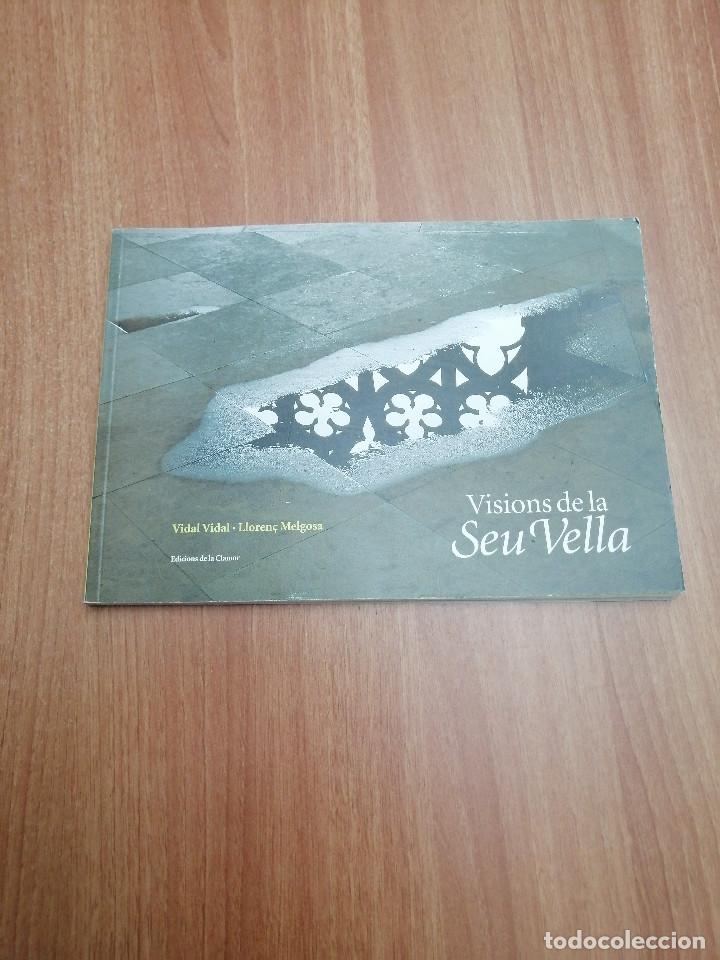 Libros de segunda mano: LIBRO VISIONS DE LA DEU VELLA -- VIDAL VIDAL - LLOREN&acute;&Ccedil; MELGOSA - Foto 1