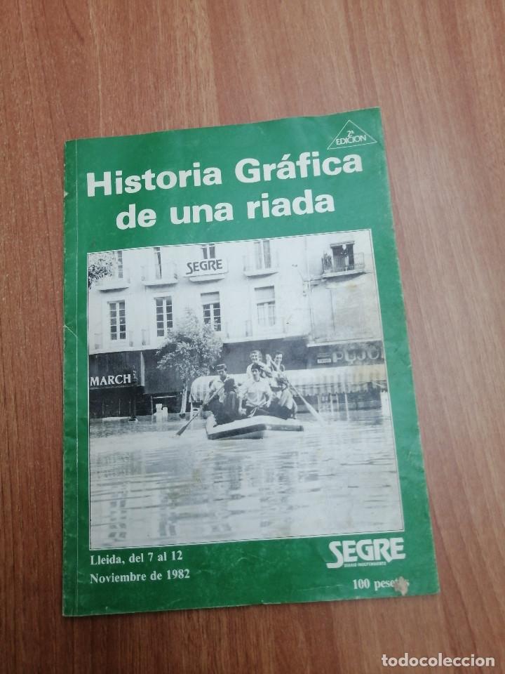 historia grafica de una riada -lleida del 7-al - Comprar ...