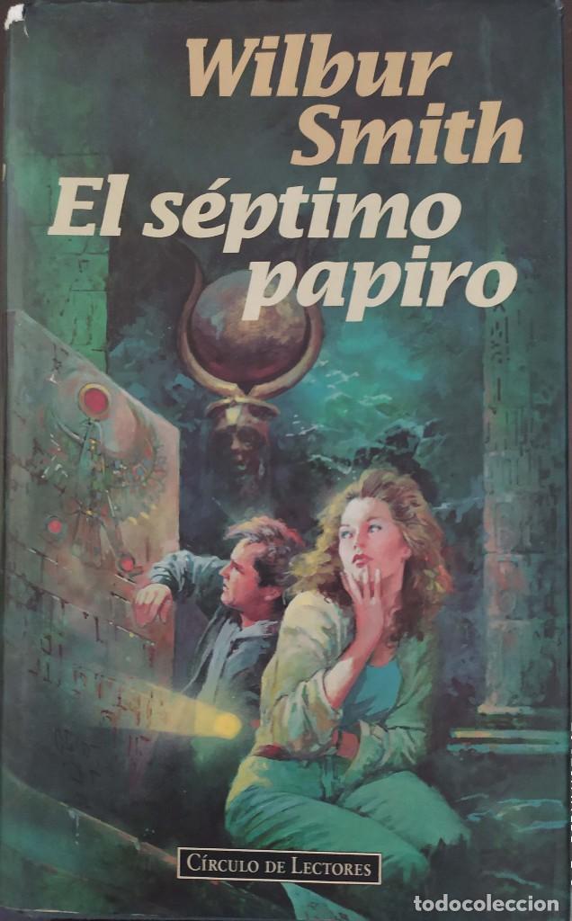 Libros de segunda mano: El s&eacute;ptimo papiro - Wilbur Smith - Foto 1