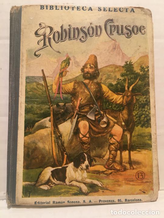 Libros de segunda mano: BIBLIOTECA SELECTA - ROBINSON CRUSOE  - EDIT. SOPENA A&Ntilde;O 1918 - Foto 1