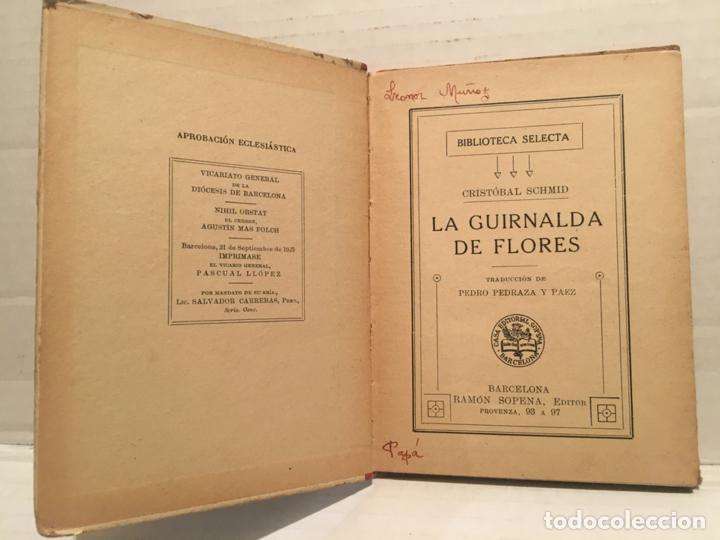 Libros de segunda mano: BIBLIOTECA SELECTA - LA GUIRNALDA DE FLORES - EDIT. SOPENA A&Ntilde;O 1925 - Foto 2