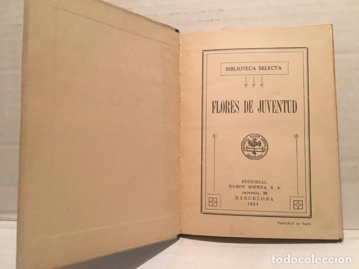 Libros de segunda mano: bibLIOTECA SELECTA - FLORES DE JUVENTUD - EDIT. SOPENA A&Ntilde;O 1934 - Foto 2