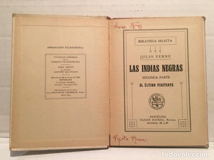 Libros de segunda mano: BIBLIOTECA SELECTA - LAS INDIAS NEGRAS - EDIT. SOPENA A&Ntilde;O 1925 - Foto 2
