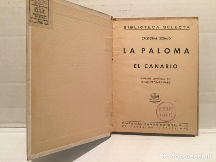 Libros de segunda mano: BIBLIOTECA SELECTA - LA PALOMA - EDIT. SOPENA A&Ntilde;O 1942 - Foto 2