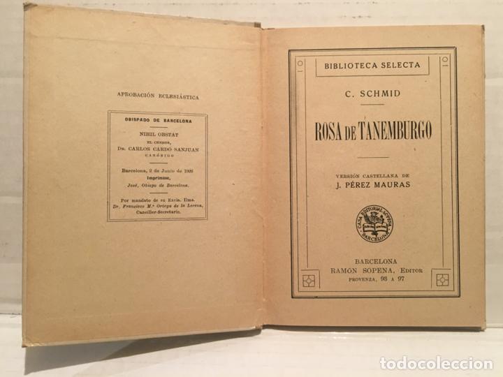 Libros de segunda mano: BIBLIOTECA SELECTA - ROSA DE TANEMBURGO - EDIT. SOPENA A&Ntilde;O 1926 - Foto 2