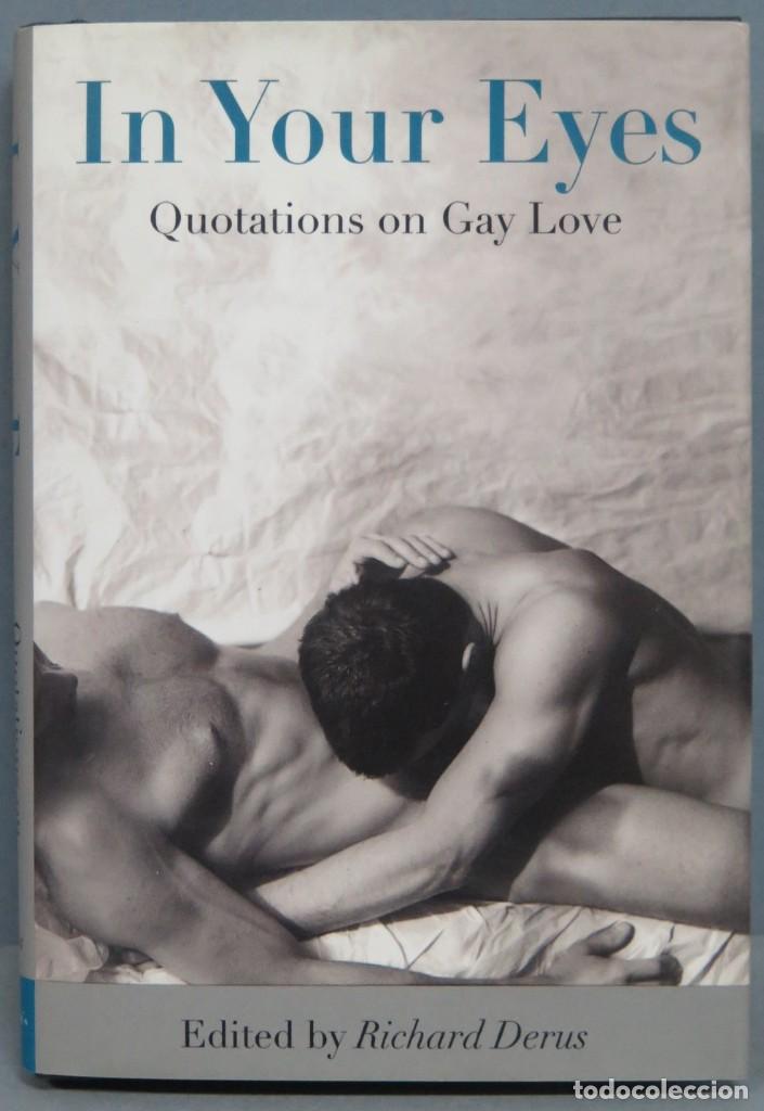 Libros de segunda mano: IN YOUR ERES. QUOTATIONS ON GAY LOVE - Foto 1