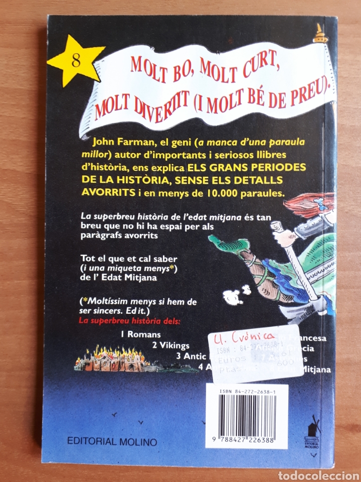 Libros de segunda mano: LA SUPERBREU HIST&Ograve;RIA DE LEDAT MITJANA. JOHN FARMAN - Foto 2
