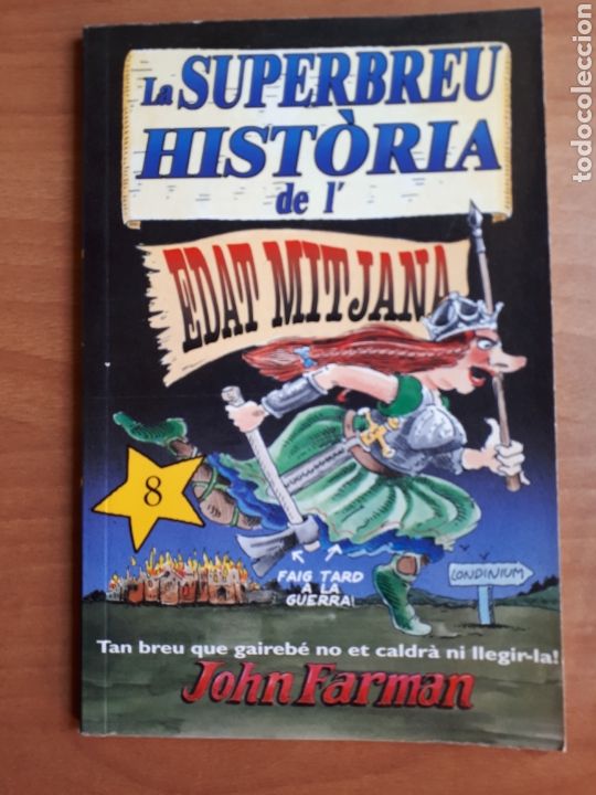 Libros de segunda mano: LA SUPERBREU HIST&Ograve;RIA DE LEDAT MITJANA. JOHN FARMAN - Foto 1