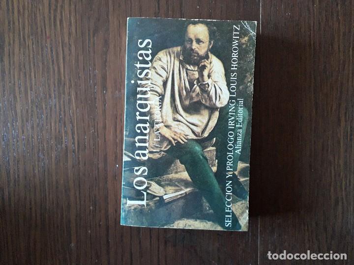 Libros de segunda mano: libro usado, Los anarquistas. 1-la teor&iacute;a. Irving Louis Horowitz. - Foto 1