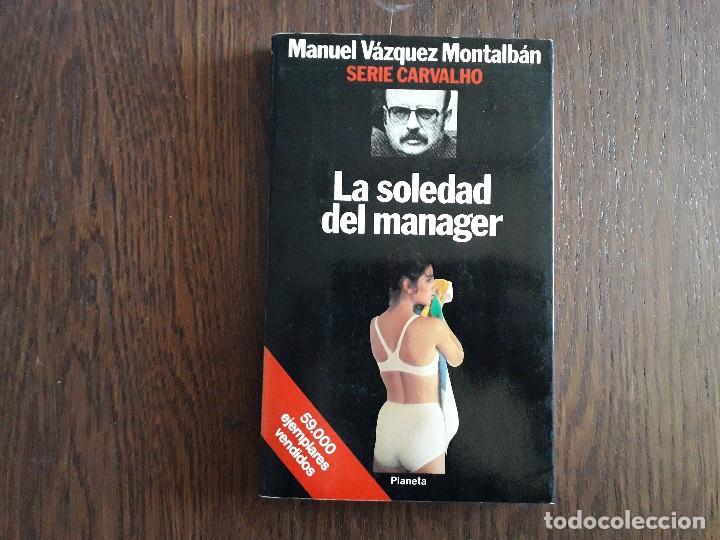 Libros de segunda mano: libro usado, La soledad del manager, Manuel Vazquez Montalb&aacute;n. Planeta. - Foto 1