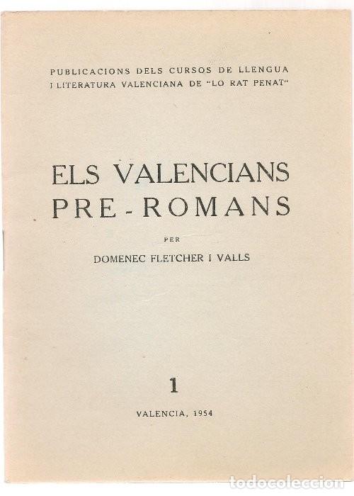 Libros de segunda mano: FLETCHER VALLS, . ELS VALENCIANS PRE ROMANS - Foto 1